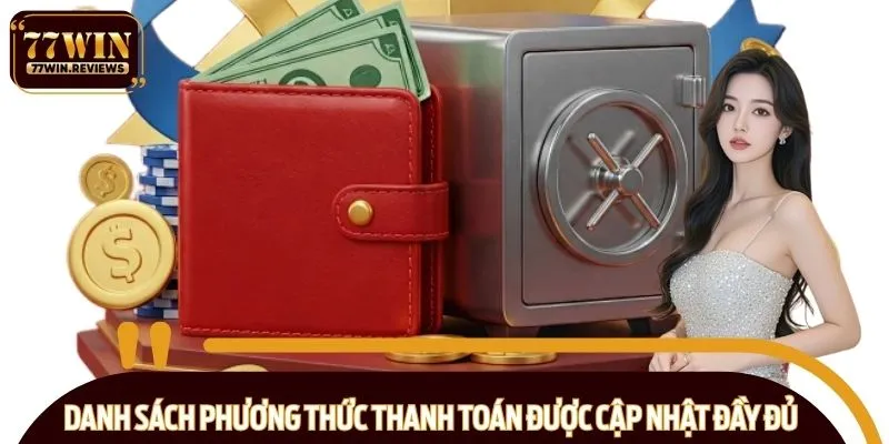 Danh sách phương thức thanh toán được cập nhật đầy đủ